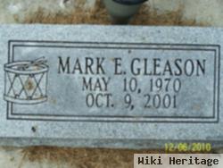 Mark E Gleason