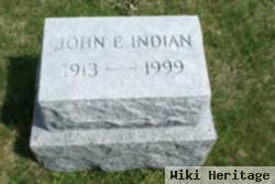 John E Indian