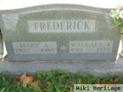 Wallace T Frederick