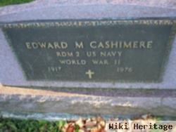 Edward M Cashimere