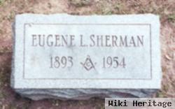 Eugene L Sherman