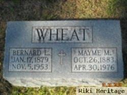 Bernard L Wheat