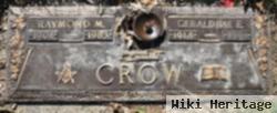 Raymond M Crow