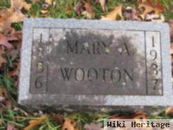 Mary A. Wooton