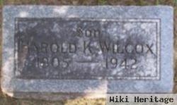 Harold K. Wilcox