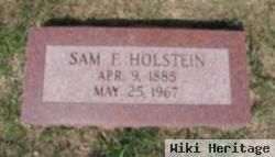 Samuel F "sam" Holstein