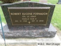 Robert Eugene Fosnaugh