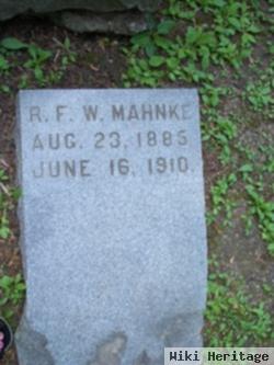 Richard F. W. Mahnke