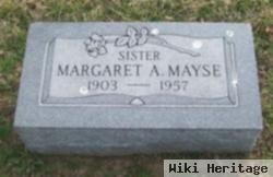 Margaret A. Mayse