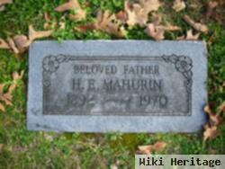 H E Mahurin