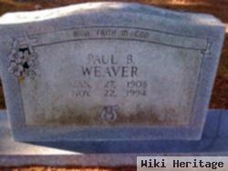 Paul B Weaver