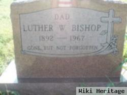 Luther W Bishop, Sr