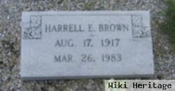 Harrell E Brown