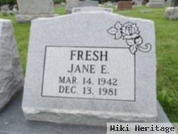 Jane E. Fresh