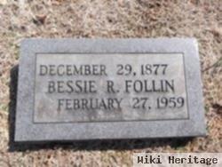 Bessie R. Follin