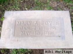 Mary A. Boyes
