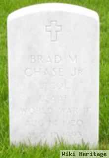 Brad M. Chase, Jr