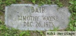 Timothy Wayne Bair