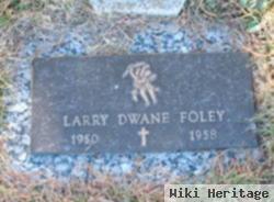 Larry Dwane Foley