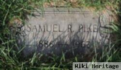 Samuel R Pike