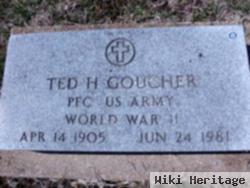 Ted H. Goucher