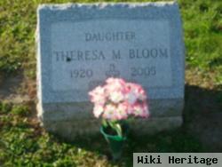 Theresa M. Bloom