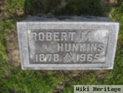 Robert M Hunkins