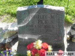 Shirley M. Pick