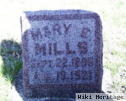 Mary E Mills