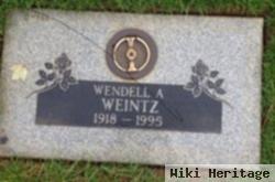 Wendell A. Weintz