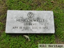 Henry M. Walls