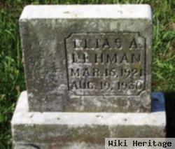 Elias A Lehman