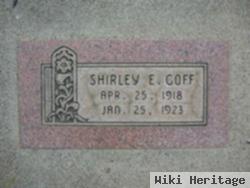 Shirley E Goff