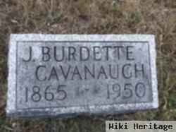 J Burdette Cavanaugh