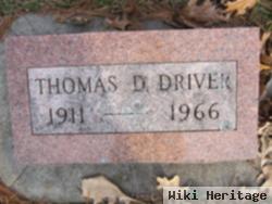 Thomas D Driver