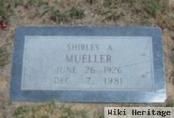 Shirley A Mueller