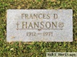 Frances D Hanson