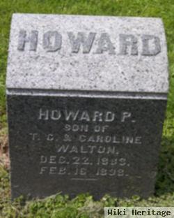 Howard P Walton