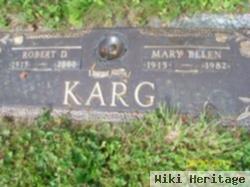 Robert D Karg