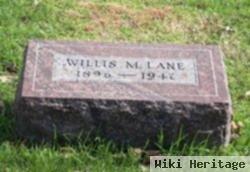 Willis M Lane