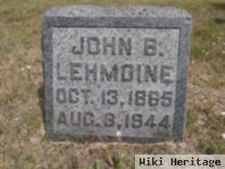 John B. Lehmoine