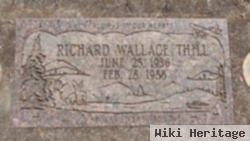 Richard Wallace Thill