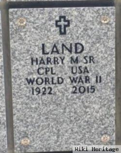 Harry M. Land, Sr