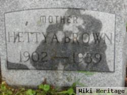 Hetty A Brown