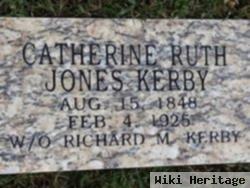 Catherine (Caron) E. "ruth" Jones Kerby