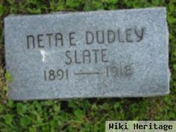 Neta E. Dudley Slate