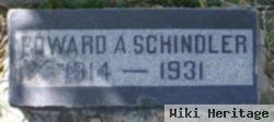 Edward A Schindler