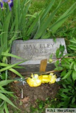 May Eley Rose