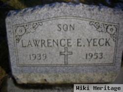 Lawrence E. Yeck