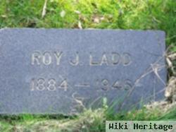 Roy J. Ladd